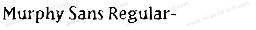 Murphy Sans Regular字体转换